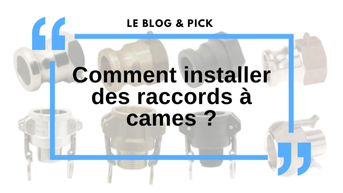 Comment installer des raccords &agrave; cames ?
