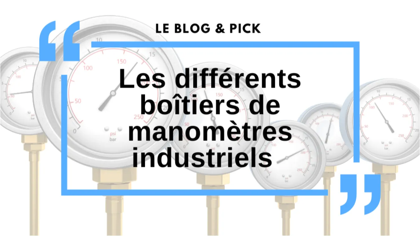 Les diff&eacute;rents types de bo&icirc;tiers de manom&egrave;tres