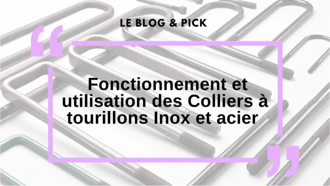 Fonctionnement & Utilisation des &eacute;triers de fixation U-Bolts